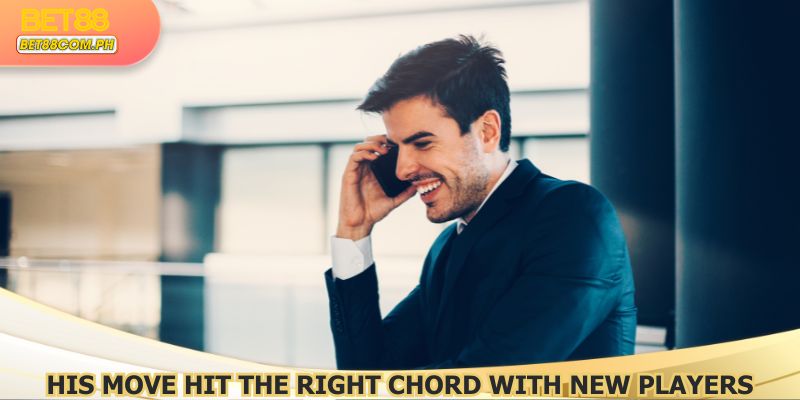 CEO Harry Baner and his move hit the right chord with new players