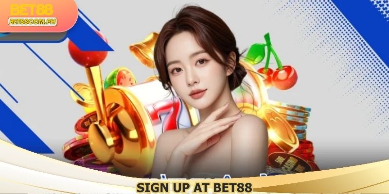 Sign up at BET88