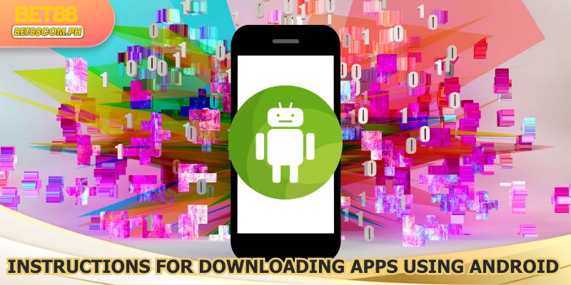 The process of downloading app is a bit more complicated